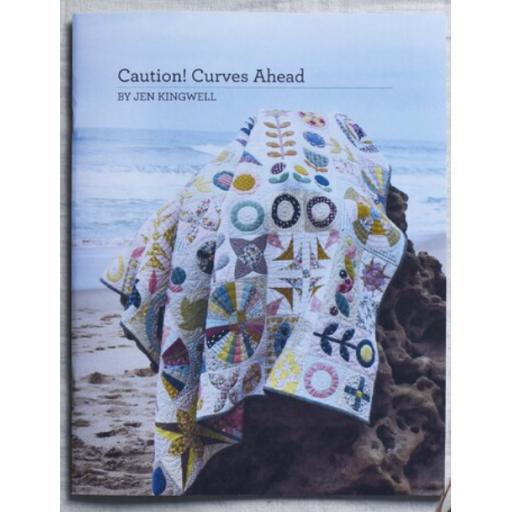 Caution! Curves Ahead  Pattern Book by Jen Kingwell